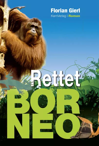 Rettet Borneo!