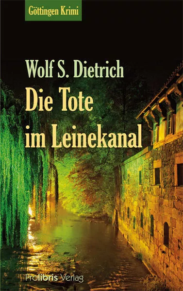 Cover: Die Tote im Leinekanal