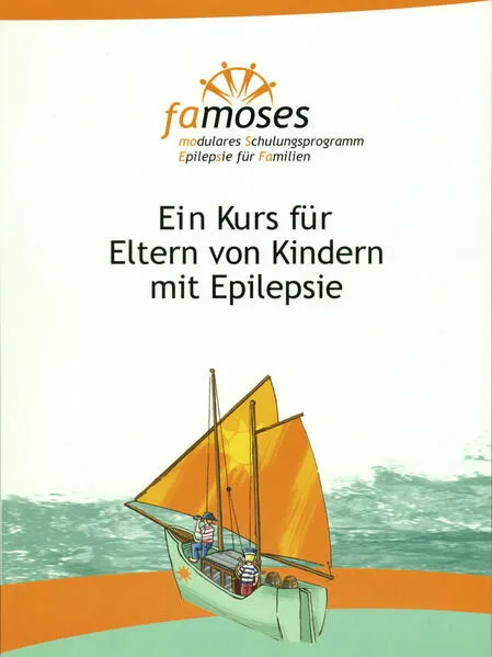 Cover: famoses - modulares Schulungsprogramm Epilepsie für Familien
