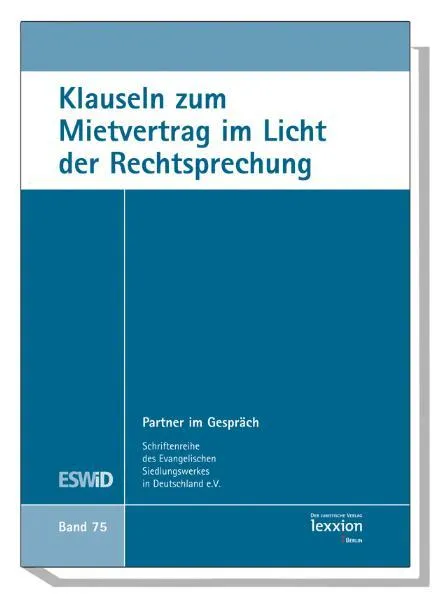 Cover: Klauseln zum Mietvertrag im Licht der Rechtsprechung