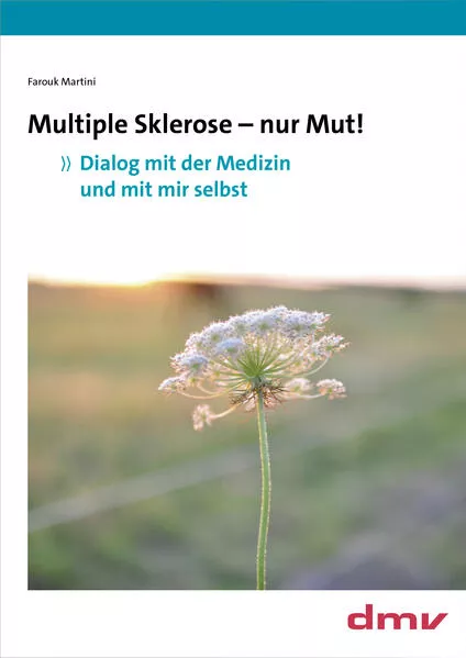 Cover: Multiple Sklerose - nur Mut!