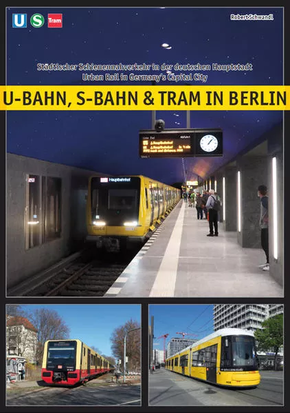 Cover: U-Bahn, S-Bahn & Tram in Berlin