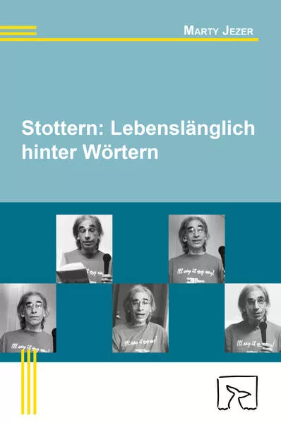 Stottern: Lebenslänglich hinter Wörtern