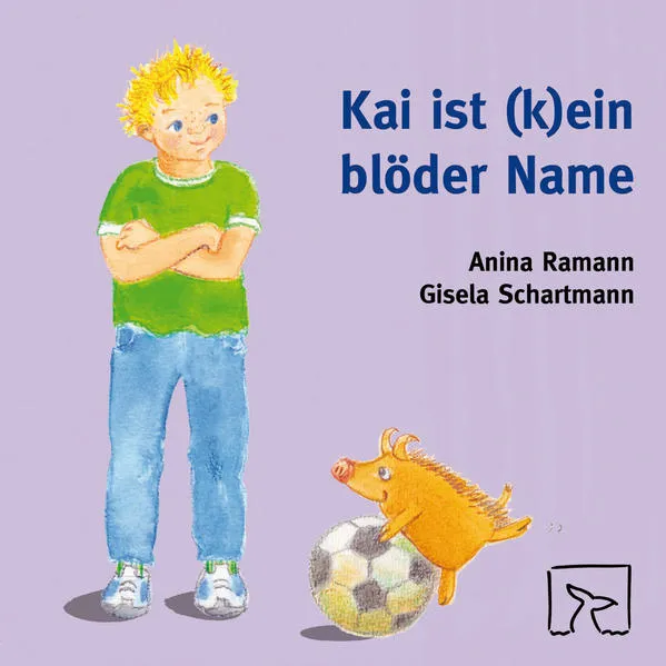 Kai ist (k)ein blöder Name