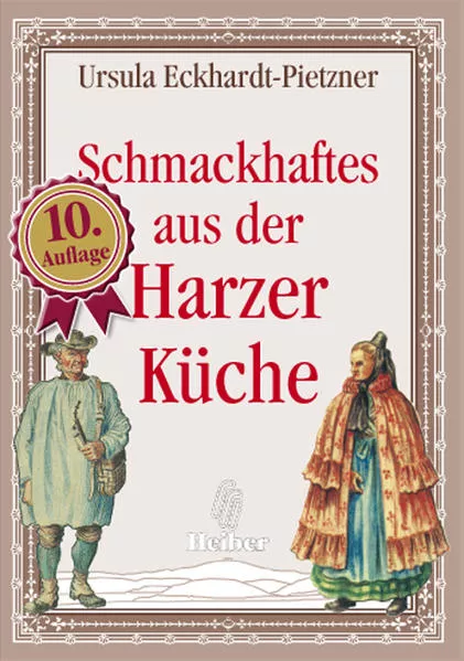 Cover: Schmackhaftes aus der Harzer Küche