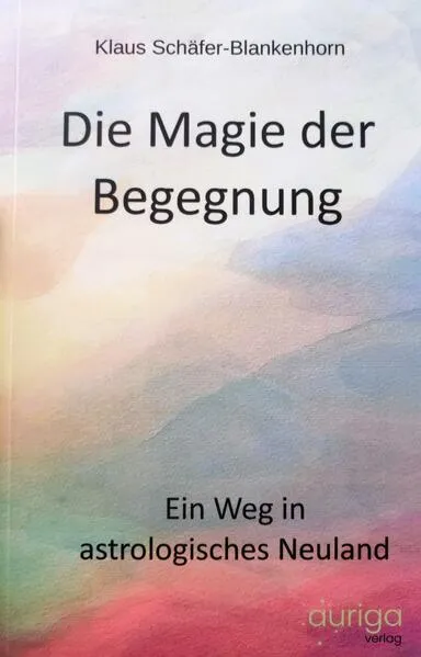 Cover: Die Magie der Begegnung