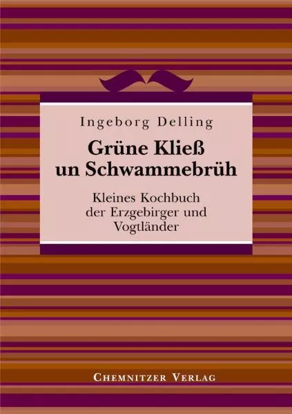 Grüne Kließ und Schwammebrüh