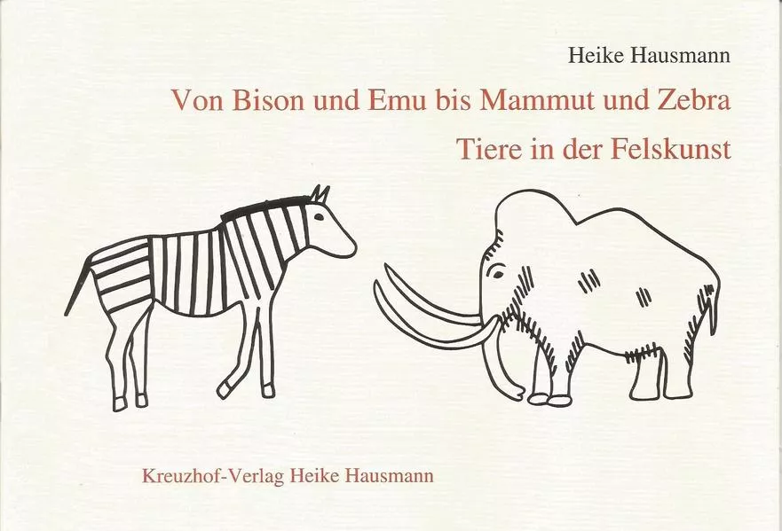 Von Bison und Emu bis Mammut und Zebra