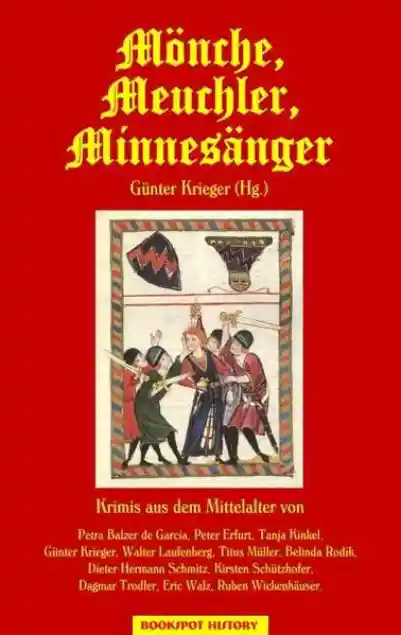 Cover: Mönche, Meuchler, Minnesänger