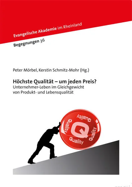 Cover: Höchste Qualität - um jeden Preis?