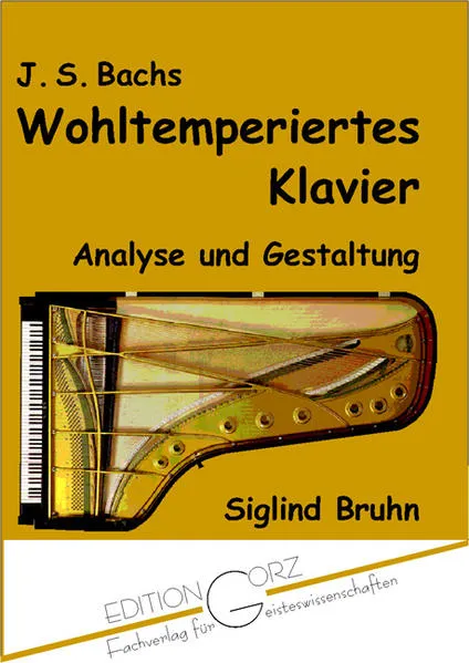 J. S. Bachs Wohltemperiertes Klavier