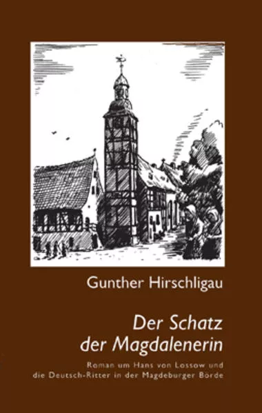 Cover: Der Schatz der Magdalenerin