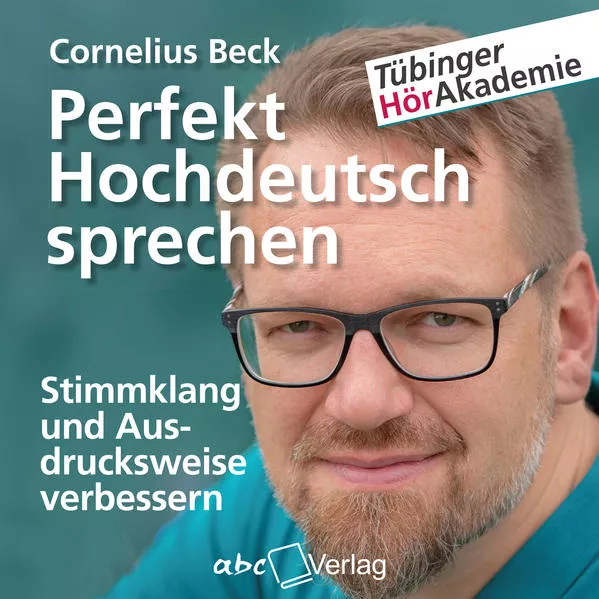 Cover: Perfekt Hochdeutsch sprechen