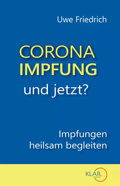 Cover: Corona-Impfung – und jetzt?