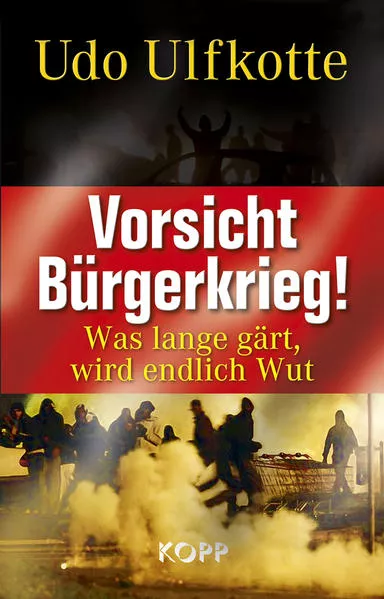 Cover: Vorsicht Bürgerkrieg!