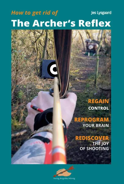 Cover: How to get rid of the Archer's Reflex