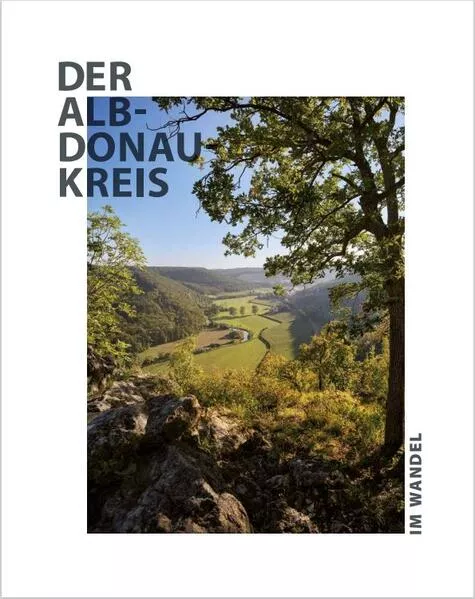 Cover: Der Alb-Donau-Kreis im Wandel