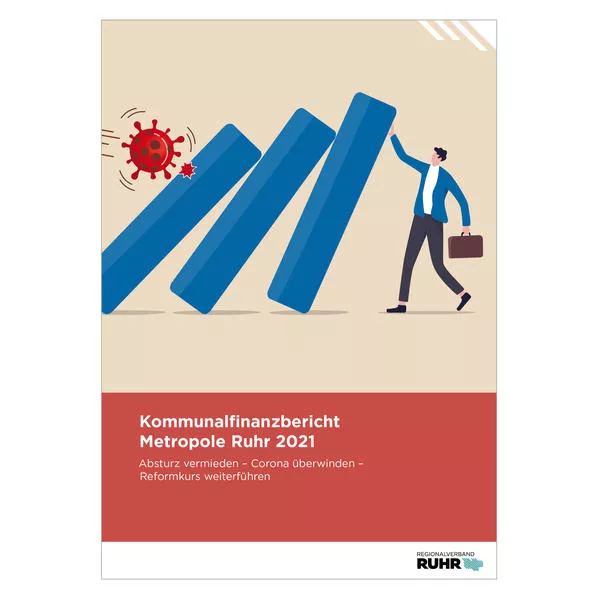 Cover: Kommunalfinanzbericht Metropole Ruhr 2021