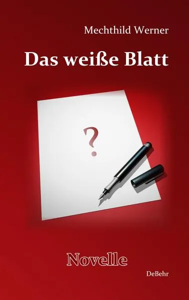 Cover: Das weiße Blatt - Die ungewöhnliche Geschichte einer unerfüllbaren Liebe