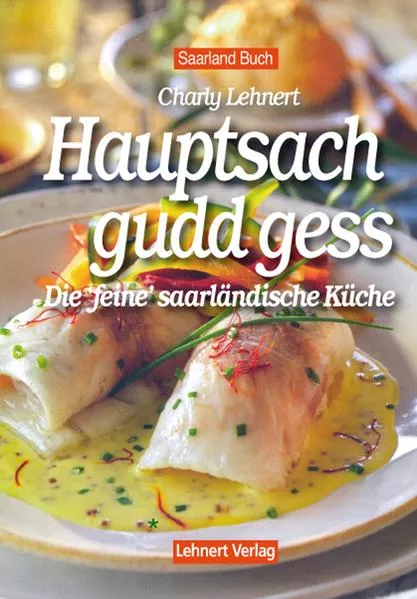 Cover: Saarland Buch / Hauptsach - gudd gess