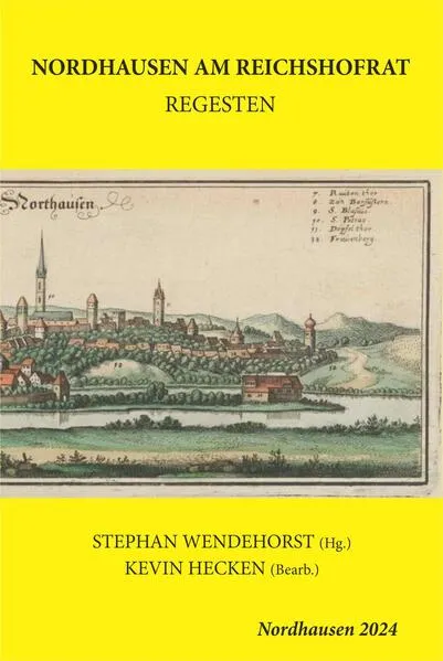 Cover: Die Gelbe Reihe / NORDHAUSEN AM REICHSHOFRAT