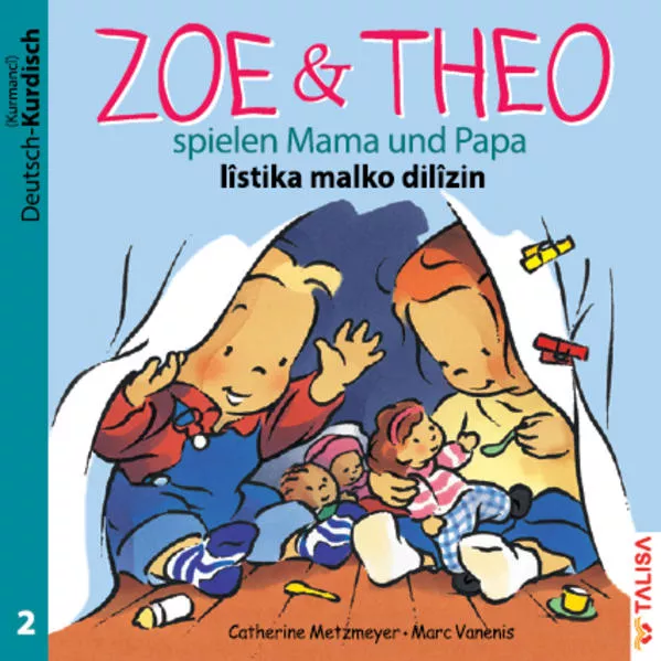Cover: ZOE & THEO spielen Mama und Papa (D-Kurdisch)