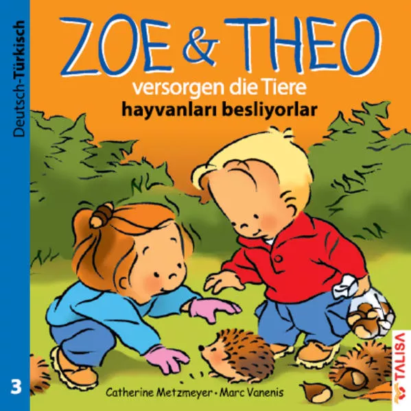 Cover: ZOE & THEO versorgen die Tiere (D-Türkisch)