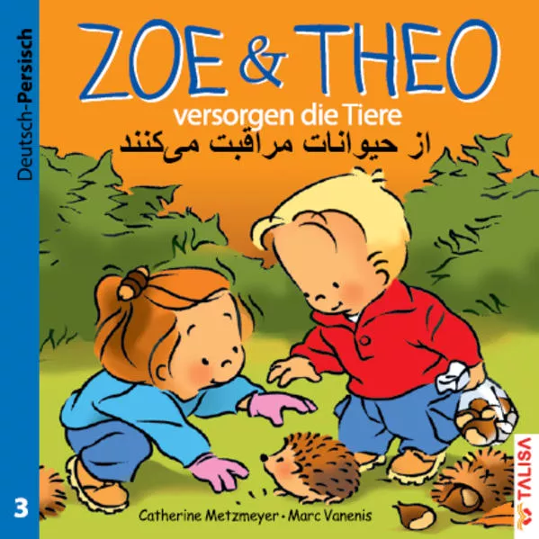 Cover: ZOE & THEO versorgen die Tiere (D-Persisch)