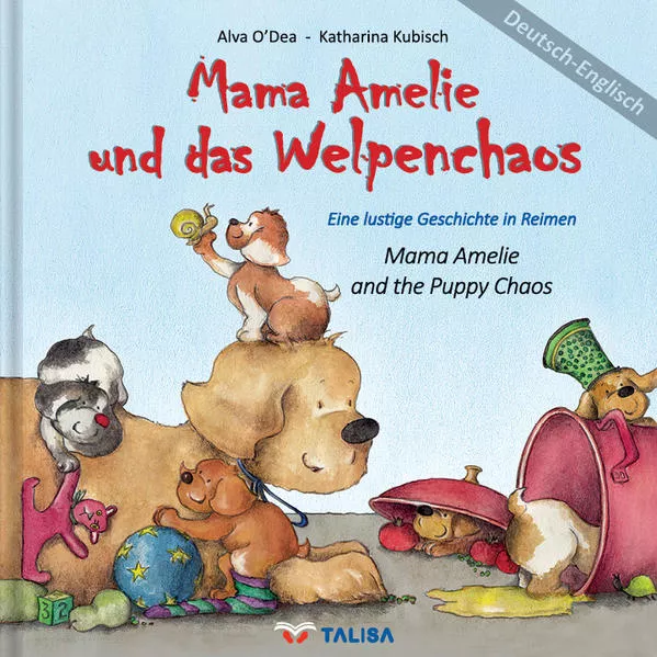 Cover: Mama Amelie und das Welpenchaos/Deutsch-Englisch