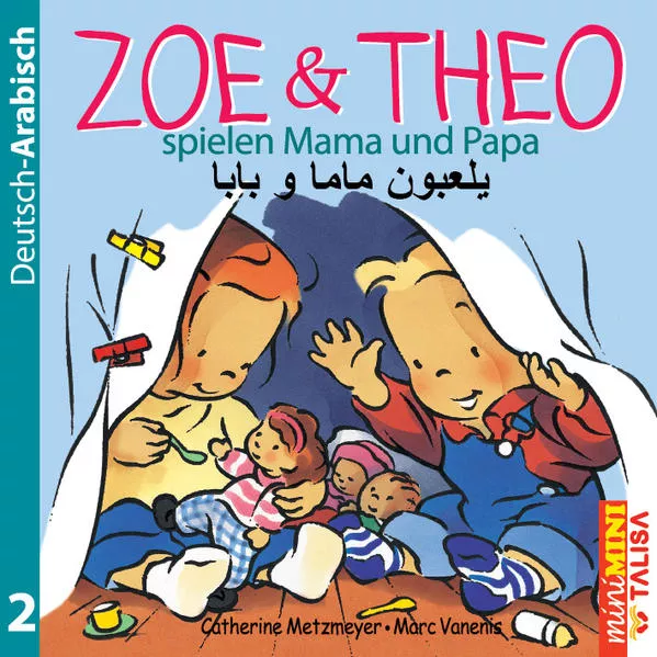 Cover: ZOE & THEO spielen Mama und Papa (D-Arabisch)
