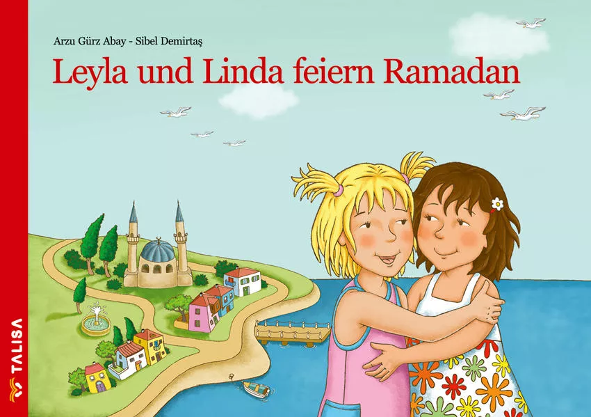 Cover: Leyla und Linda feiern Ramadan