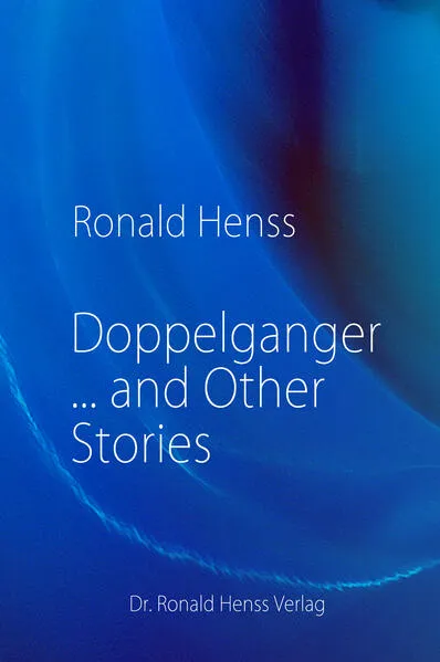 Doppelganger ... and Other Stories