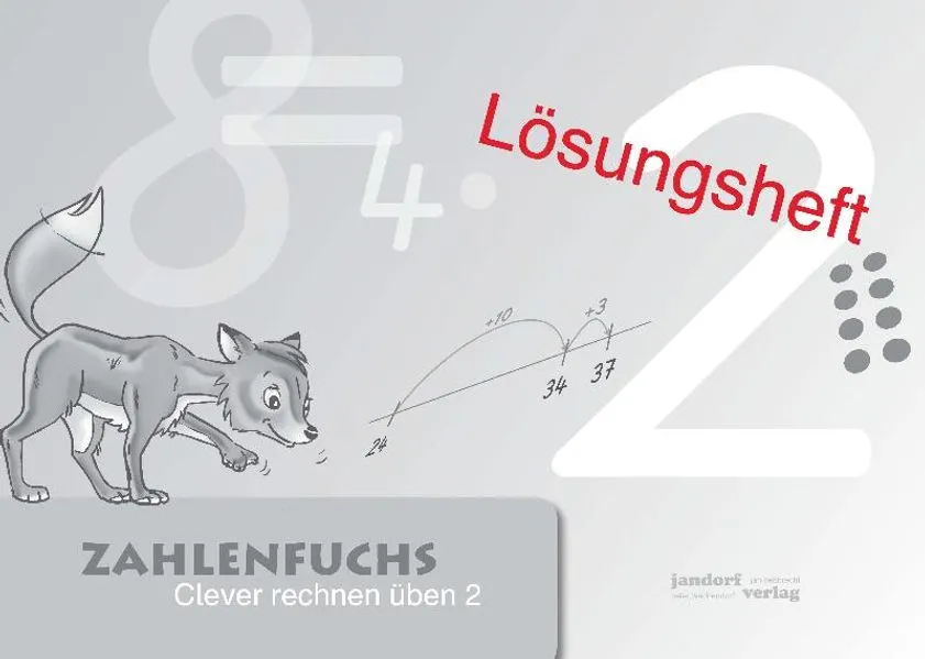 Zahlenfuchs 2 (Lösungsheft)