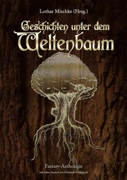 Cover: Geschichten unter dem Weltenbaum