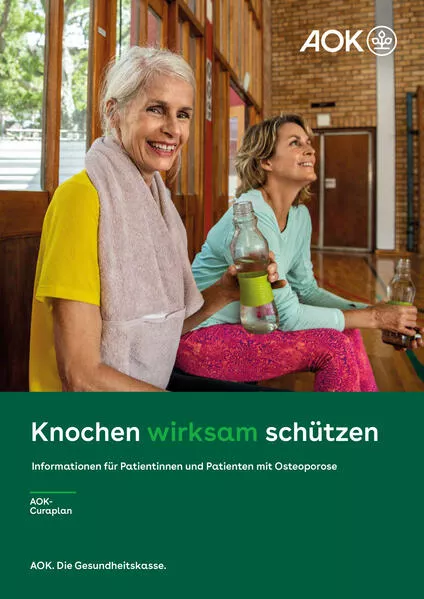 Knochen wirksam schützen