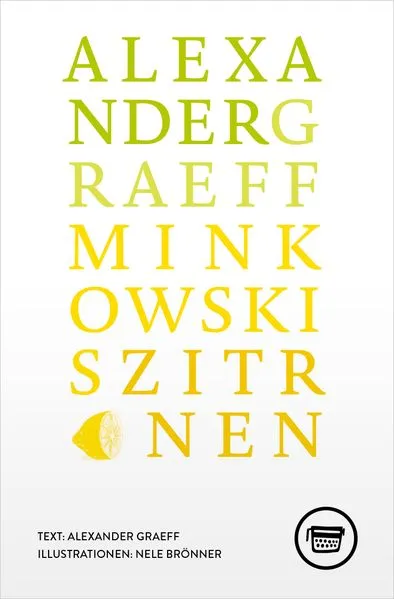 Minkowskis Zitronen