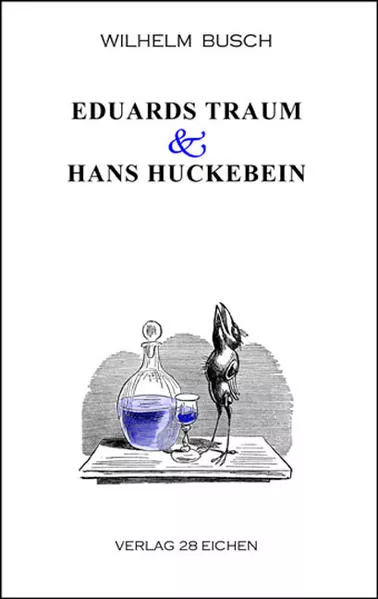 Cover: Eduards Traum & Hans Huckebein