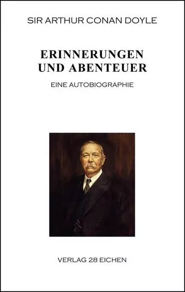 Cover: Arthur Conan Doyle: Ausgewählte Werke / Erinnerungen und Abenteuer
