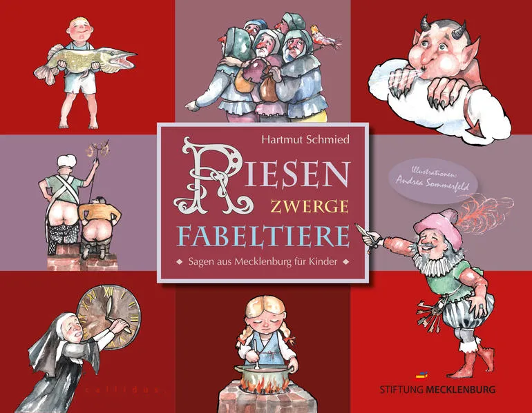 Riesen, Zwerge, Fabeltiere