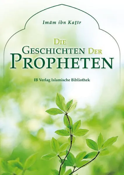 Cover: Die Geschichten der Propheten