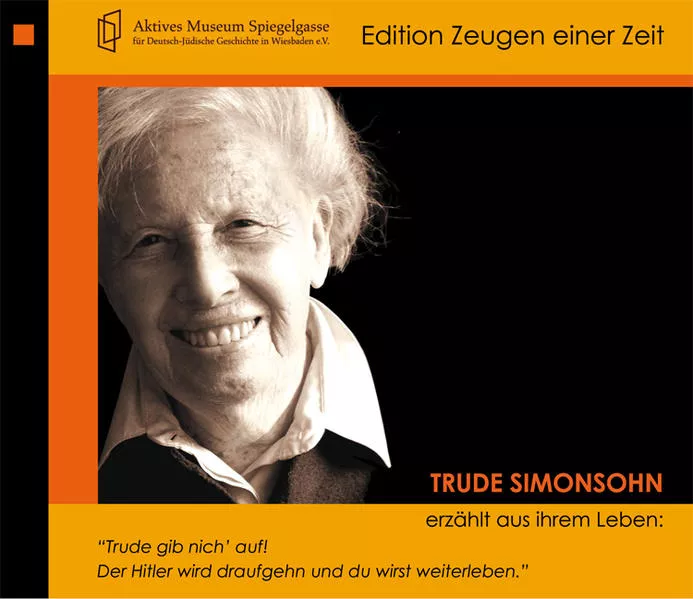 Trude Simonsohn erzählt aus ihrem Leben</a>