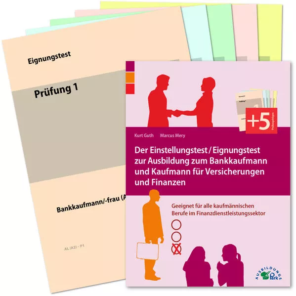 Cover: Der Einstellungstest / Eignungstest zur Ausbildung zum Bankkaufmann und Kaufmann für Versicherungen und Finanzen