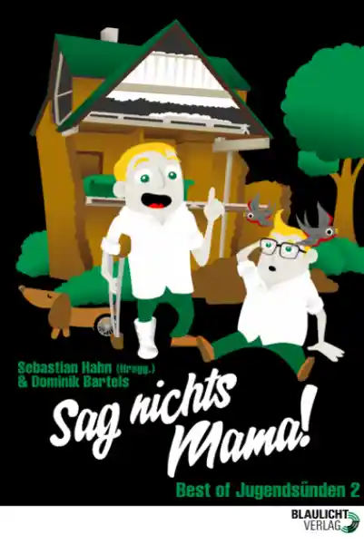Cover: Sag nichts Mama!
