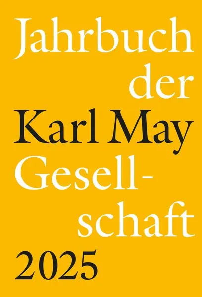 Cover: Jahrbuch der Karl-May-Gesellschaft 2025