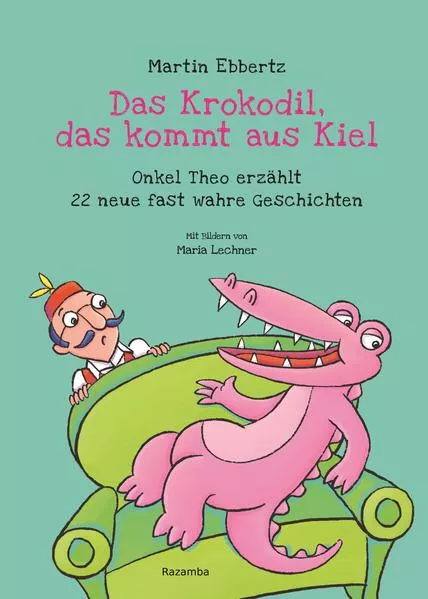 Das Krokodil, das kommt aus Kiel</a>