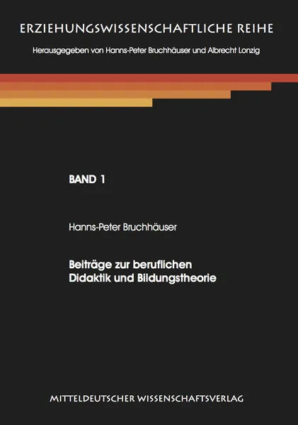 Cover: Beiträge zur beruflichen Didaktik und Bildungstheorie.