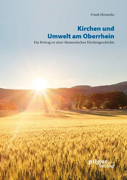 Kirchen und Umwelt am Oberrhein