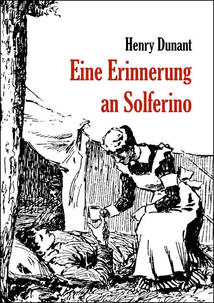 Cover: Eine Erinnerung an Solferino
