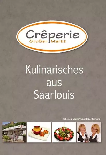 Cover: Kulinarisches aus Saarlouis (Kochbuch)