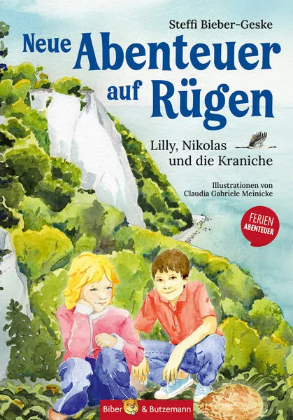 Neue Abenteuer auf Rügen - Lilly, Nikolas und die Kraniche